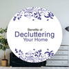 Benefits Of Decluttering Your Home